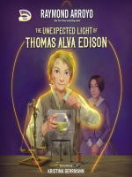 The_Unexpected_Light_of_Thomas_Alva_Edison